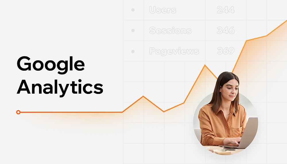 Как пользоваться инструментом Google Analytics?
